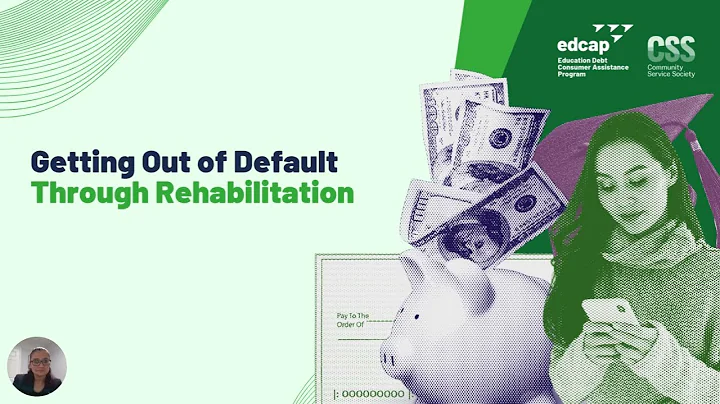 Getting Out of Student Loan Default Through Rehabilitation - A Deep Dive Explanation