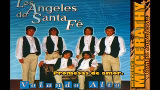 Video thumbnail of "LOS ANGELES DE  SF - Promesas de amor."