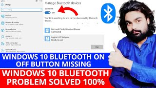 windows 10 bluetooth on off button missing | bluetooth not working pc and laptop problem solve