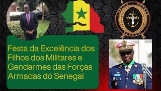 Festa Da Excelência Dos Filhos Dos Militares E Gendarmes Das Forças Armadas Do Senegal