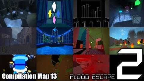 Roblox Flood Escape 2 (Test Map) - Compilation Map 13