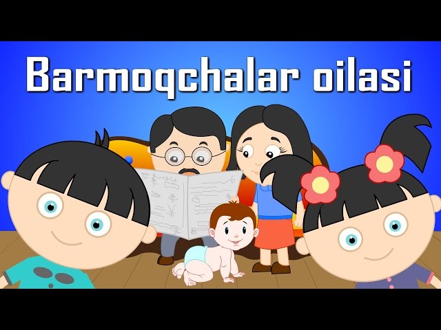 Barmoqchalar Oilasi - Bolalar Qo'shiqlar | Özbek Parmak Ailesi | Узбекская Семья Пальчиков class=