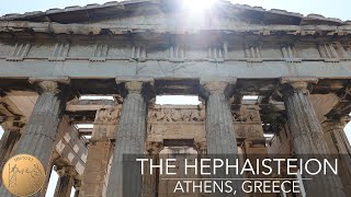 The Hephaisteion | Temple of Hephaestus | Agora of Athens | 4K