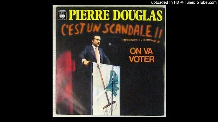 Pierre Douglas- C'EST UN SCANDALE !! (1978)(Face 1)