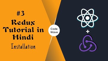 Install Redux In React App # 3 | Redux Tutorial in Hindi | Redux Tutorial For Beginners |React Redux