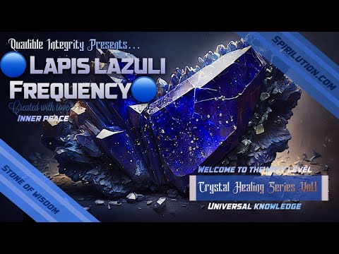 Βίντεο: Πέτρες Lapis lazuli: θεραπεύουν την ψυχή και θεραπεύουν το σώμα