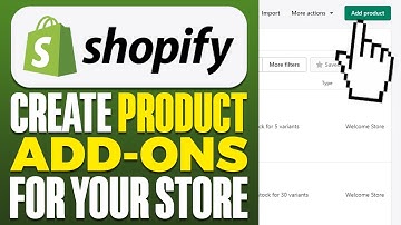 How To Create Product Add-Ons For Your Shopify Store (2025)