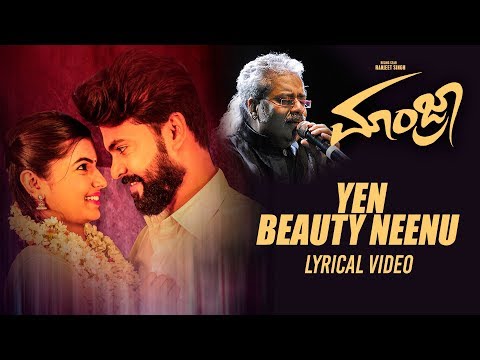 Yen Beauty Neenu - Lyrical | Manjra Kannada Movie | Hariharan | Ranjeet Singh, Ranjan, Apoorva