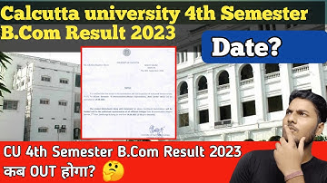B.Com Result 4th Semester Date?  #curesult2023