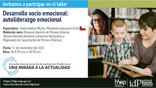 Desarrollo Socio Emocional: Autoliderazgo Emocional Desarrollo Socio Emocional: Autoliderazgo Emocional