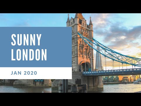 Meet Sunny Day in London - TIMELAPSE - 晴日倫敦 2020