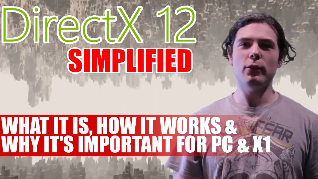 DirectX とは何ですか? PC ゲームにとって DirectX が重要なのはなぜですか?