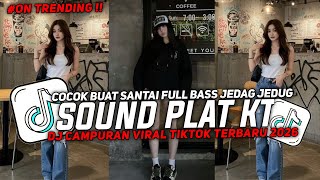 Dj Plat Kt Breakbeat Nonstop Terbaru Version 2026 Auto Geleng Geleng Jedag Jedug Viral Tiktok