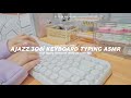 keyboard typing chill ASMR☁ : ajazz 308i wireless keyboard *requested*