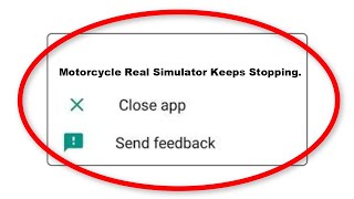 How To Fix Motorcycle Real Simulator Apps Keeps Stopping Error Problem Solved in Android screenshot 3