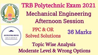 TRB 2021 Mechanical Afternoon Session | PPC & OR | 36 Marks| Solved Solutions | Moderate Level