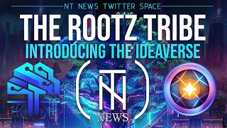 Neo Tokyo Twitter Spaces Rootztribe Ideaverse