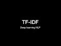 [deep learning NLP] TF-IDF