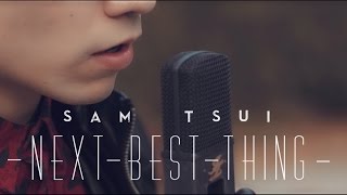 Watch Sam Tsui Next Best Thing video