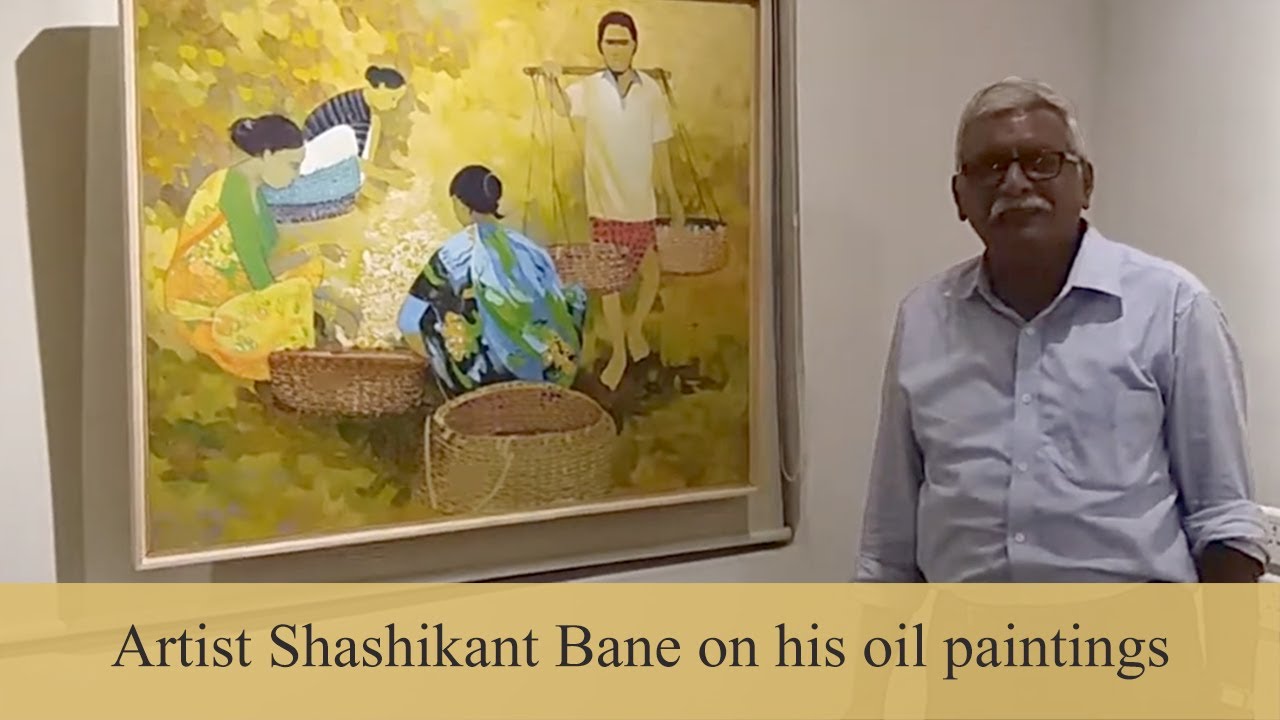 Artist Shashikant Bane talks about his oil paintings