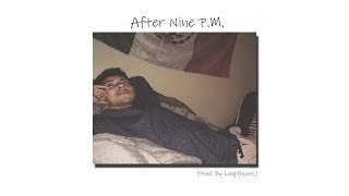 LuigiBeatz - After Nine P.M. [Full Album /Lofi Jazzy Hip Hop]