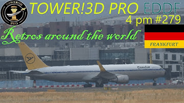 Retros around the world Today: Frankfurt Tower!3D Pro (modified*) EDDF @ 4pm