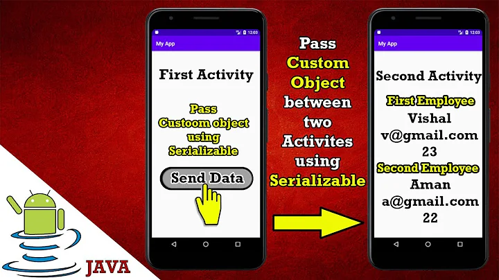 Pass Custom Object between two activities using Serializable interface, Intent in android studio