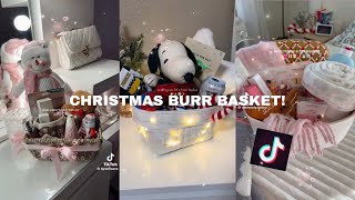 CHRISTMAS BURR BASKET TIKTOK COMPILATION!🎄🩷🤍