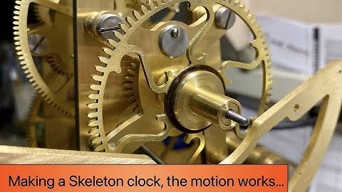 Making the Motion Works for a skeleton clock