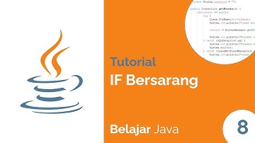IF Bersarang, Nested IF | Belajar Java #8