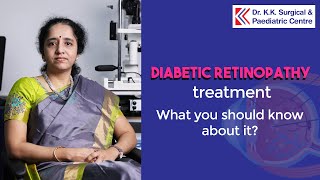 Diabetic Retinopathy causes and treatment | Dr. K.K. Surgical & Paediatric Centre | Tamil