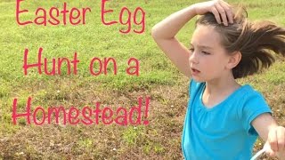 Easter fun and some homesteading progress :)