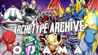 Archetype Archive - Ojama