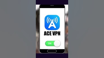 ACE VPN: #1 Fast and Secure VPN Proxy