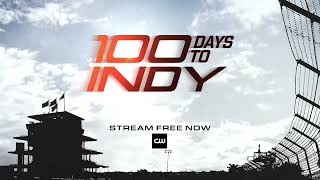 100 Days to Indy — Season 1 | Episode 5 Official Trailer | INDYCAR