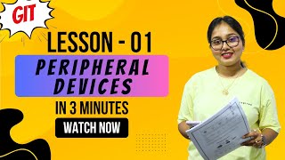 12 වසර 👉GIT විභාගය සදහා ✨😱 Lesson 01 - PERIPHERAL DEVICES🌙✨ #exam #school #inspiration #motivational