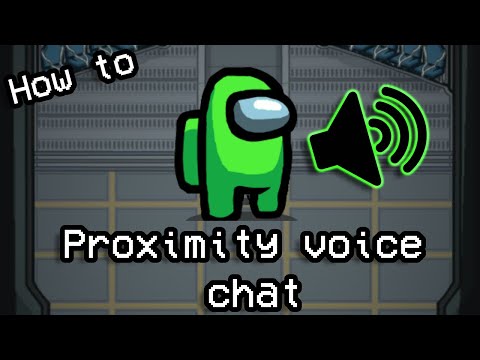 Proximity voice chat in among us and how to download it ! - Proximity voice chat in among us and how to download it !
