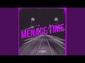 Menace Time 