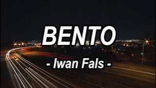 Iwan Fals - Bento (Lirik)