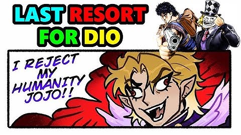 Last Resort For Dio - (JJBA Comic Dub)