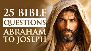 ABRAHAM TO JOSEPH - The Journey of Faith - Can You Score 2525 on Genesis History screenshot 5