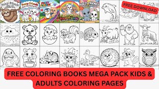 Free Coloring Book Mega Pack Kids Adults Coloring Pages FREE DOWNLOAD