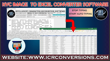 KYC IMAGE TO EXCEL CONVERTER SOFTWARE | IMAGE TO EXCEL | IMAGE TO EXCEL KYC CONVERSION SOFTWARE|