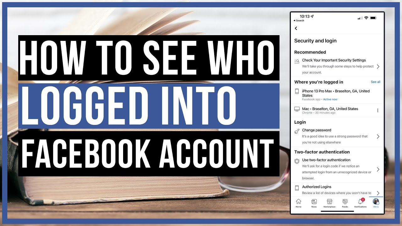 How To See Who Logged Into Your Facebook Account Sign Out Of All