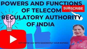 POWERS AND FUNCTIONS OF TELECOM REGULATORY AUTHORITY OF INDIA