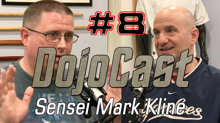 DojoCast #8 - Mark Kline