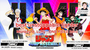 JUMP ASSEMBLE ( ONE PIECE hero Monkey D Luffy best unstoppable fighter gameplay legendary match .