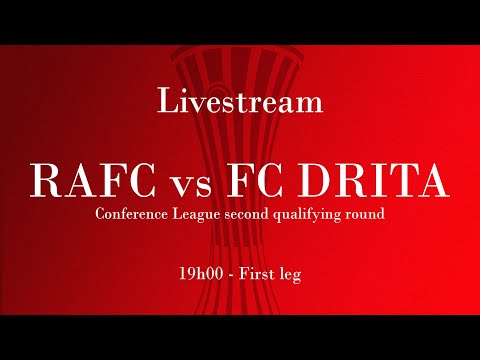 RAFC - FC Drita I 0-0 l Conference League I Second qualifying round