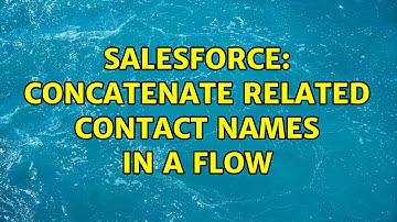 Salesforce: Concatenate related contact names in a flow