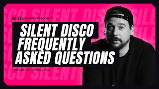 Silent Disco: Most Asked Questions
